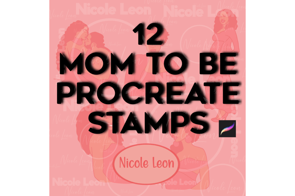 Mom to Be Procreate Stamps: A Designer's Guide